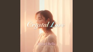 Crystal Love