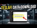 How to download TeslaFi vehicle data - Complete Guide
