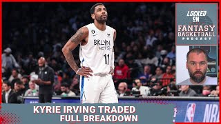 Kyrie Irving Traded To Dallas Mavericks | Full Breakdown