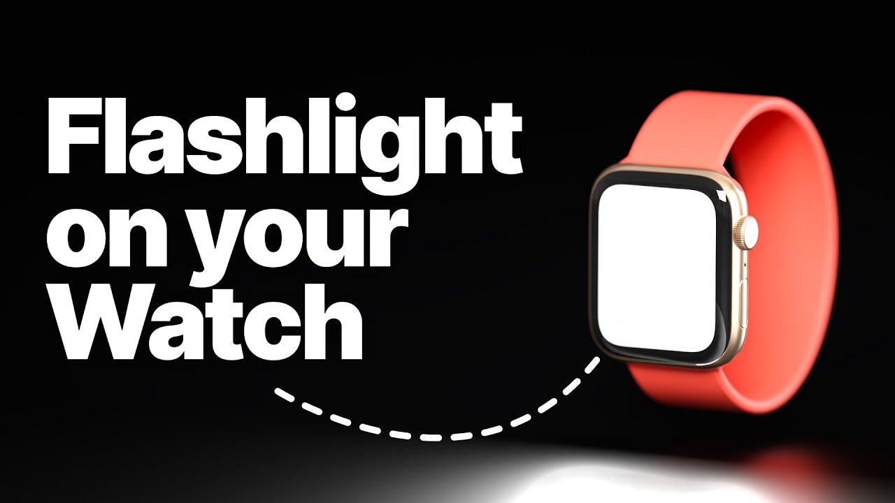 Apple Watch AssistiveTouch setup flashlight
