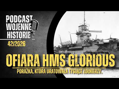 The Sacrifice of HMS Glorious: A Failure That Saved Thousands of Soldiers