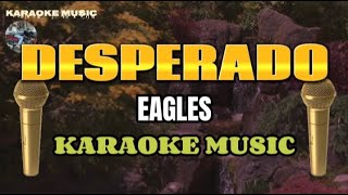 DESPERADO - Eglesa - Karaoke music