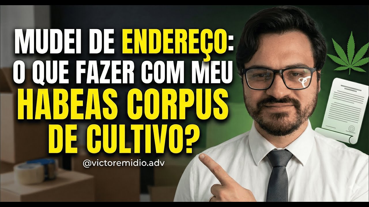 POSSO MUDAR DE ENDEREÇO DEPOIS DE CONSEGUIR O HC DE CULTIVO?