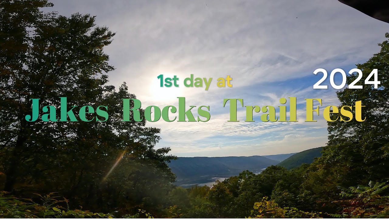 Jake's Rocks Trail Jakes Rocks Trail Fest 2024 - YouTube
