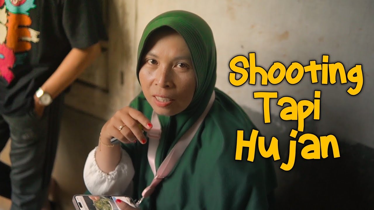 Waktu Syuting tapi hujan - Tetep semangat kawan - NEYENG TV MOMENT