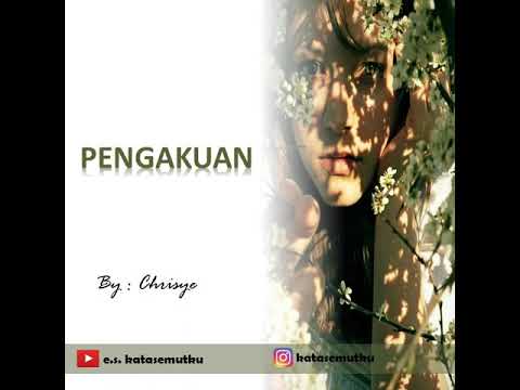 CHRISYE || PENGAKUAN || by : e.s.