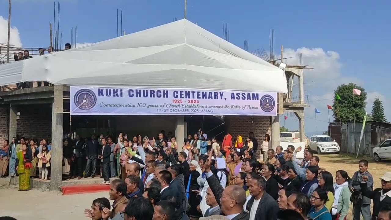 Kuki Church Centenary, Assam: 1925-2025 (Glimse of the program - 5th December, 2025) 