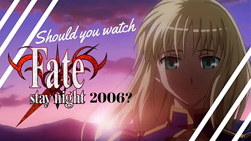 Can I skip Fate Stay Night 2006?