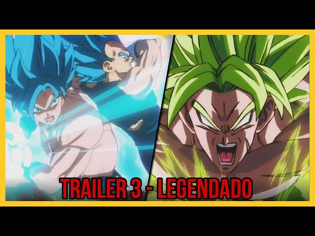 Dragon Ball Super: Broly Trailer #3 - (English Sub) 