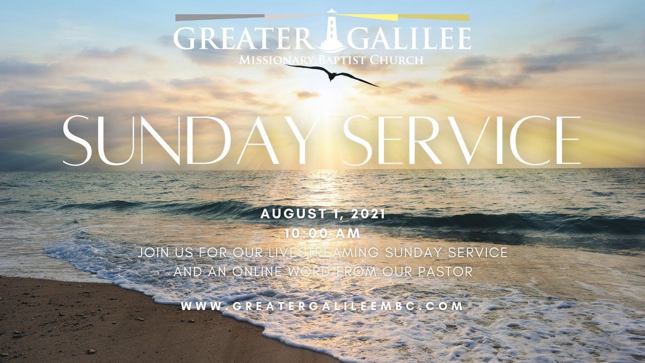 Greater Galilee Missionary Baptist Church Live StreamPastor J.J