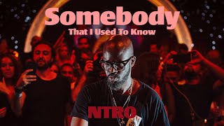 Somebody That I Used To Know X The Rapture Pt.III (NTRO Remix)