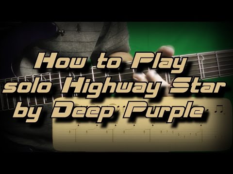 How To Play Solo Highway Star By Deep Purple Как играть, Guitar Lesson