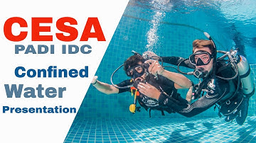 CESA - PADI IDC Confined Water Presentation (Controlled Emergency Swimming Ascent)