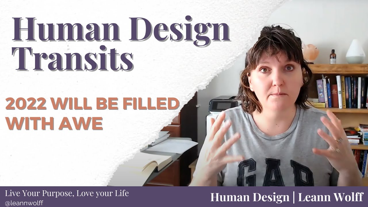 Human Design Transit - Rave New Year 2022 - YouTube
