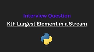 Kth Largest Element in a Stream - Leetcode 703 - Python