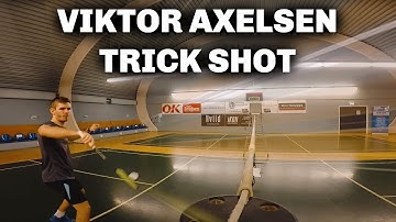 Viktor Axelsen BADMINTON TRICK SHOT - Cross Court Net