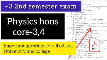 +3 2nd semester physics honours core-4 important questions for all University / Fm University odisha