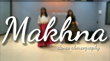 MAKHNA Dance choreography || DANCING DREAMS STUDIO