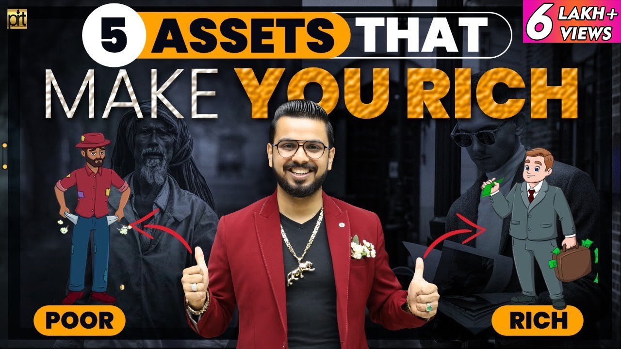 5 Assets that Can Make You Rich | Financial Education | How to be Rich? - YouTube