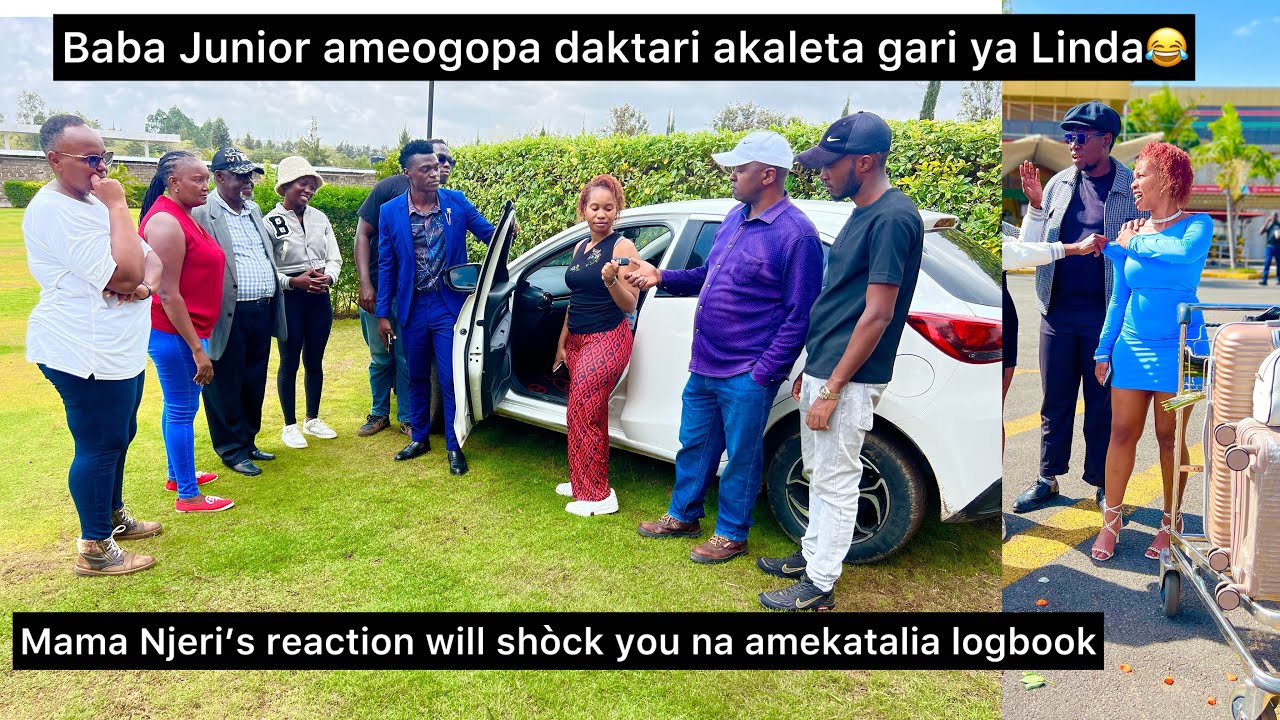 Baba Junior aliogopa daktari akaleta gari ya Linda🔥Mama Njeri’s reaction will shòck you 