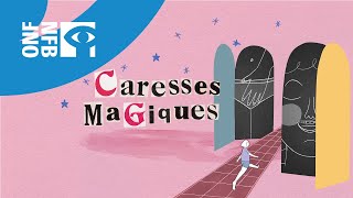 Caresses magiques (Bande-annonce 00m56s)