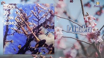 La Coladera – El Combo De Alfredo - Remasterizado | Vallenato