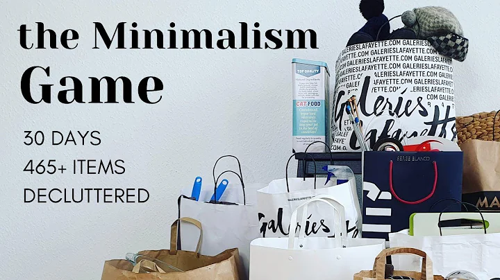 THE MINIMALISM GAME | I DECLUTTERED 465+ ITEMS IN ...