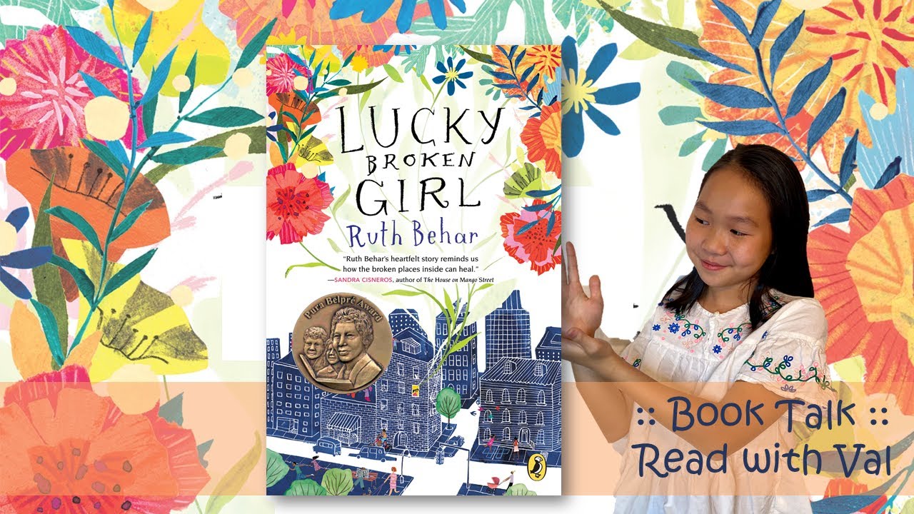 :: Book Talk :: Lucky Broken Girl by Ruth Behar :: Read with Val