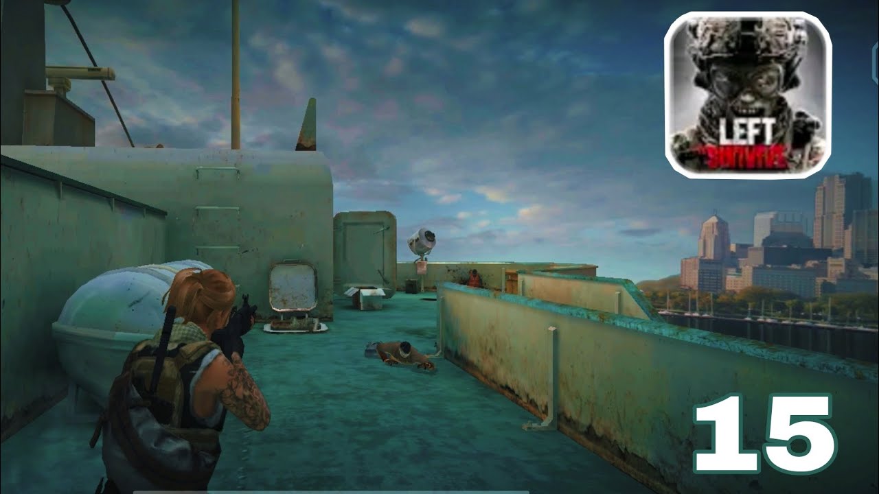LEFT to SURVIVE • Android IOS • Gameplay Walkthrough - Part15 - YouTube