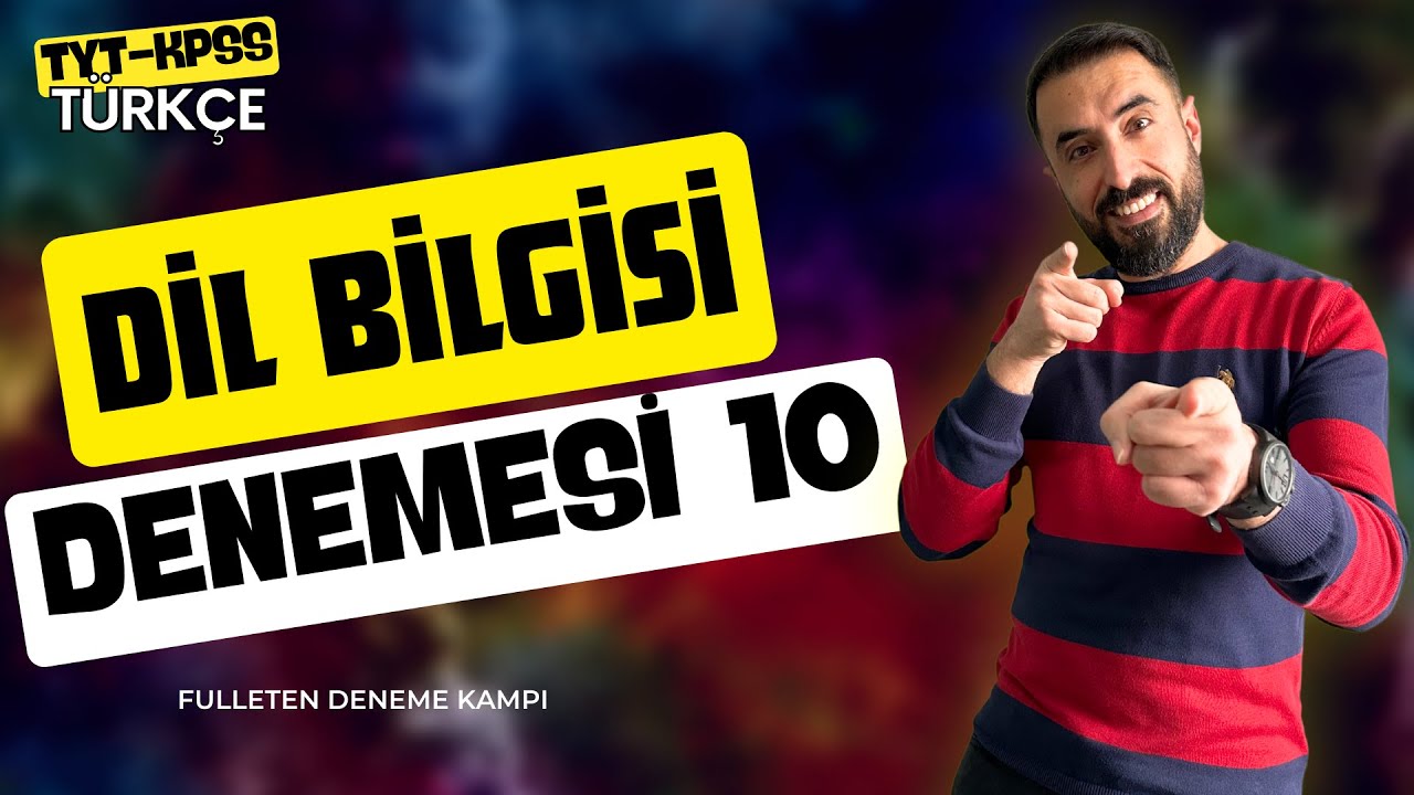 Sınav Formatında TYT TÜRKÇE DENEMESİ Dil Bilgisi 10 / Full Tekrar Deneme Soru Çözümü 2023