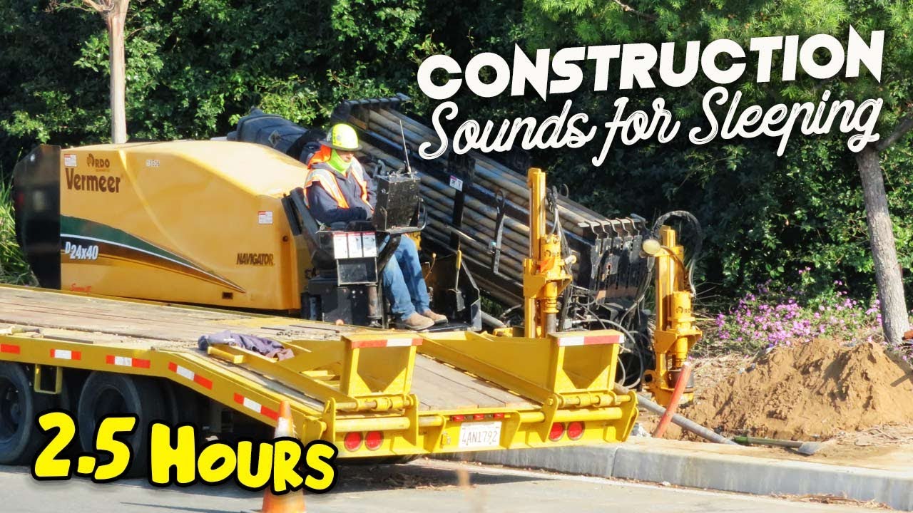 Construction Site Sounds For Sleeping (2.5 Hours)