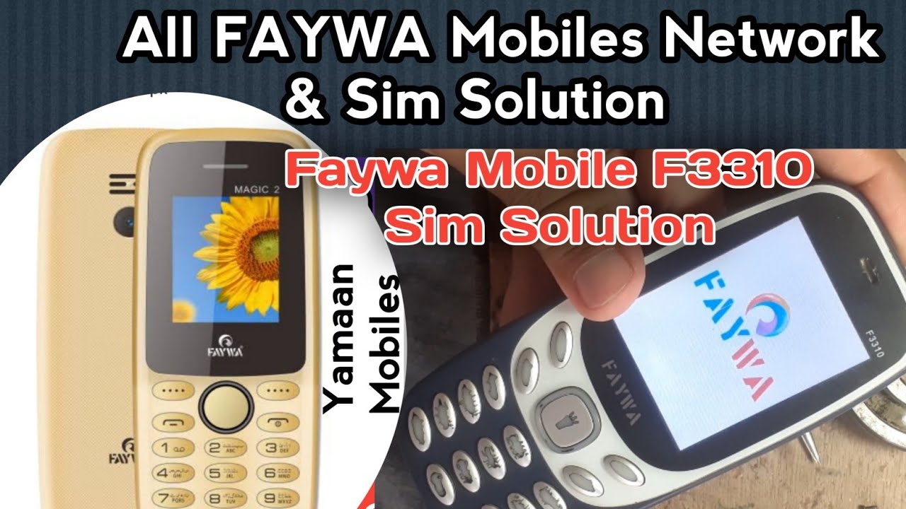 faywa-mobile-f3310-sim-solution-all-china-mobile-network-problem