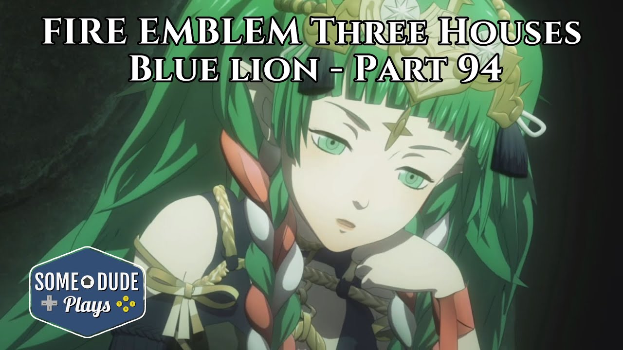Fire Emblem Three Houses Blue Lions Part 94 - Chapter 11: Exploration Activities