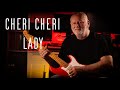 Cheri Cheri Lady Guitar Instrumental Cover Cheri Cheri Lady Guitar Instrumental Cover