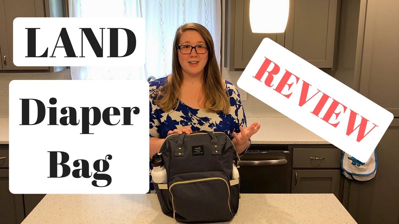 LAND Diaper Bag Review YouTube