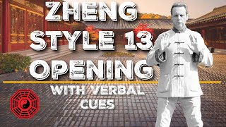 Zheng 13 Postures Beginning/Opening Postures