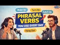 50+ Phrasal Verbs You Use Every Day | B1 English Conversation Practice | Speak Fluent English