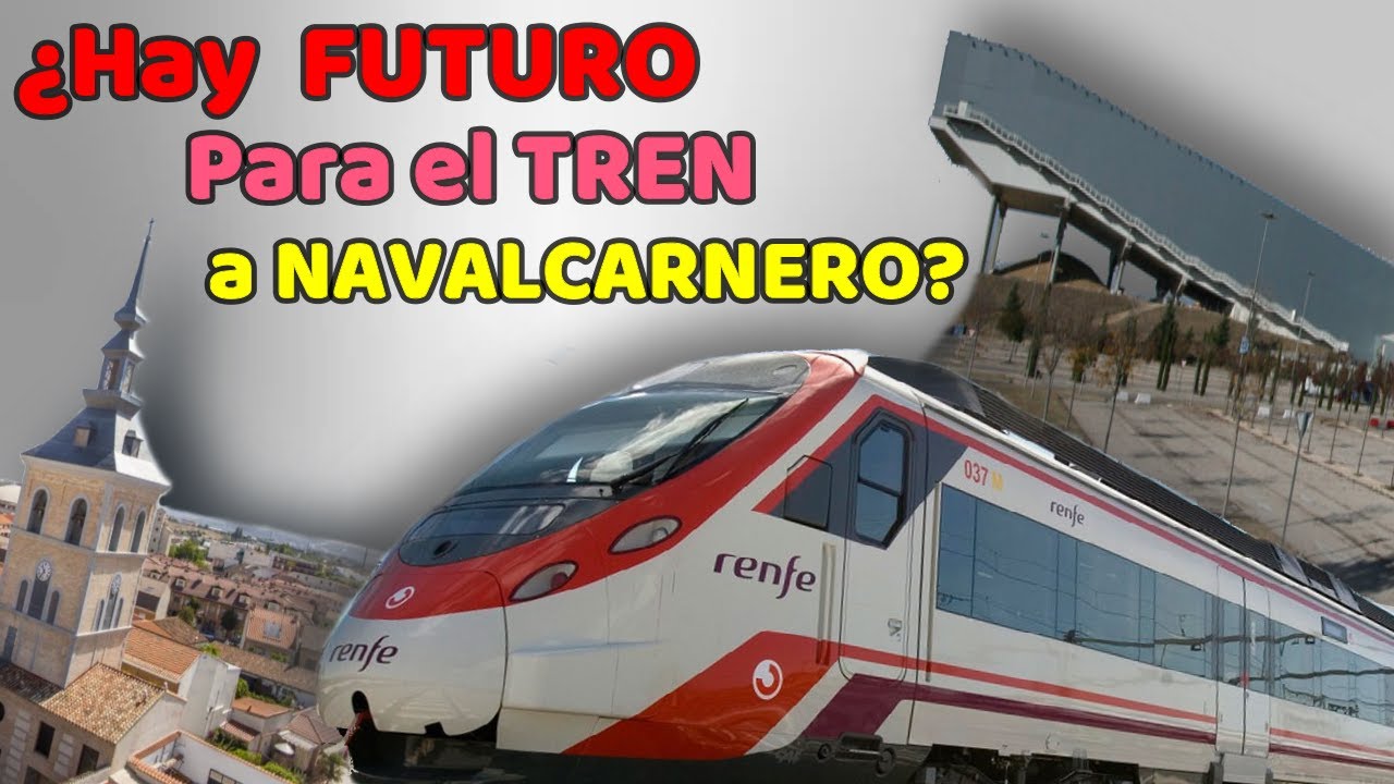 🤔 ESPERANZAS para RETOMAR el TREN de CERCANÍAS a Navalcarnero 🤔 Móstoles / Obras Madrid