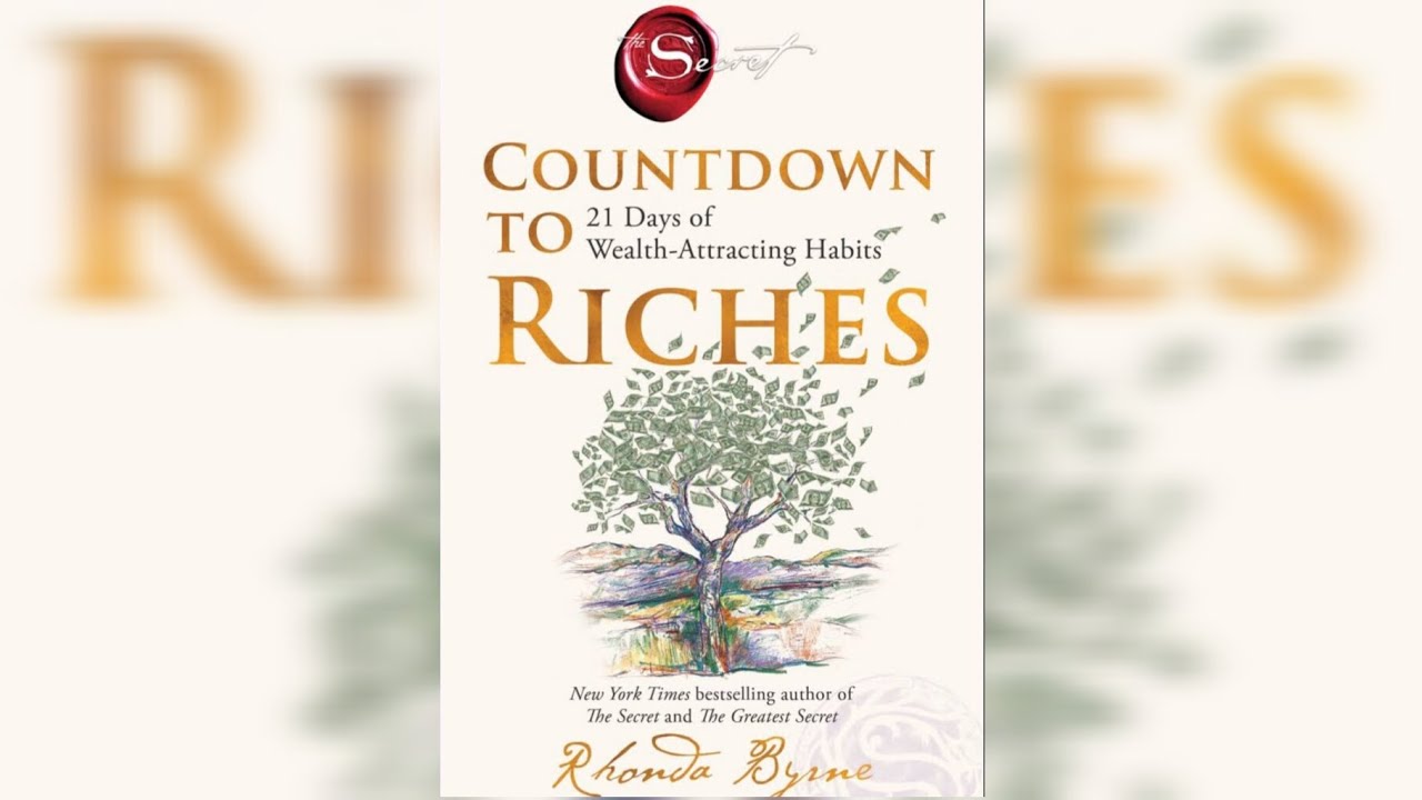 Summary of Countdown to Riches by Rhonda Byrne - YouTube