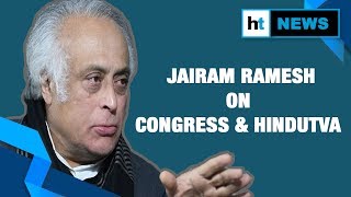 Jairam Ramesh on Congress and Hindutva