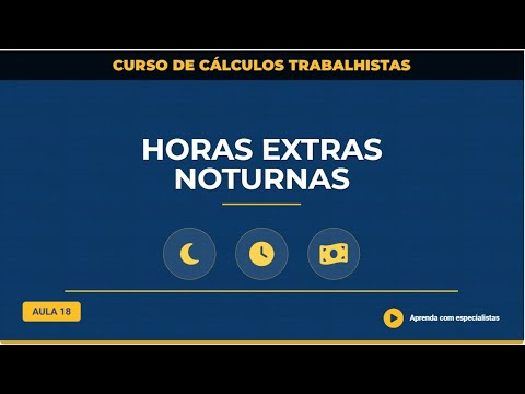 HORAS EXTRAS NOTURNAS