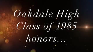 OHS Class of 1985 Memorial Video