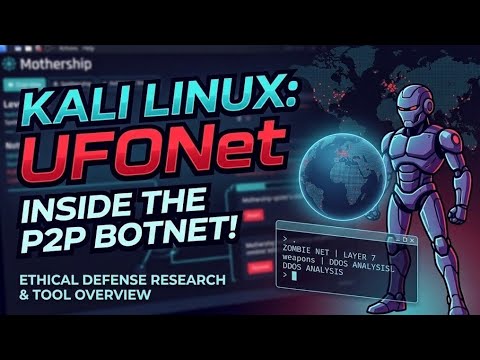 🌐 Inside UFONet: How Layer 7 Attacks & P2P Botnets Work! 🤖