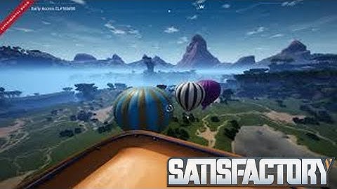 Satisfactory Mods WIP - Balloons