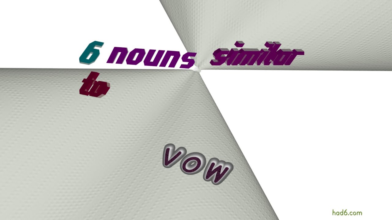 vow 11 nouns synonym to vow (sentence examples) YouTube