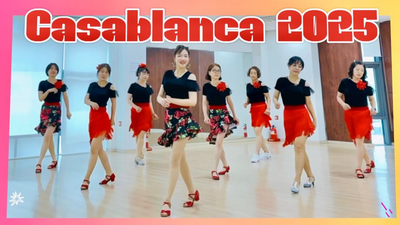 [ 카사블랑카 2025 ] Casablanca 2025 LineDance /  라인댄스 / Improver / 세종시 열정티비 댄스 동호회