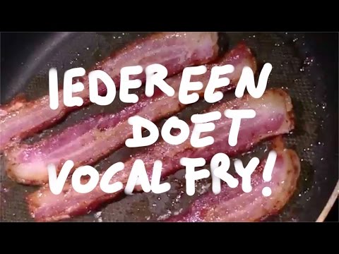 Iedereen doet vocal fry!