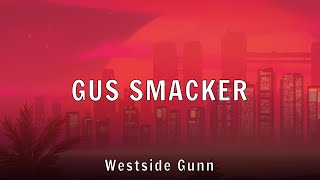 Watch Westside Gunn Gus Smacker feat Brother Tom Sos video