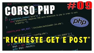 RICHIESTE GET E POST - Corso PHP #9 | Vita Da Founder
