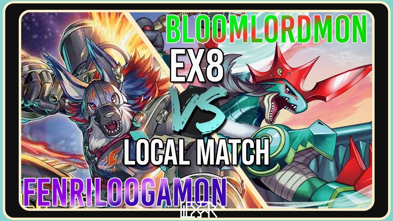 Fenriloogamon vs Bloomlordmon [Digimon TCG EX8 Local Match] Match Commentary